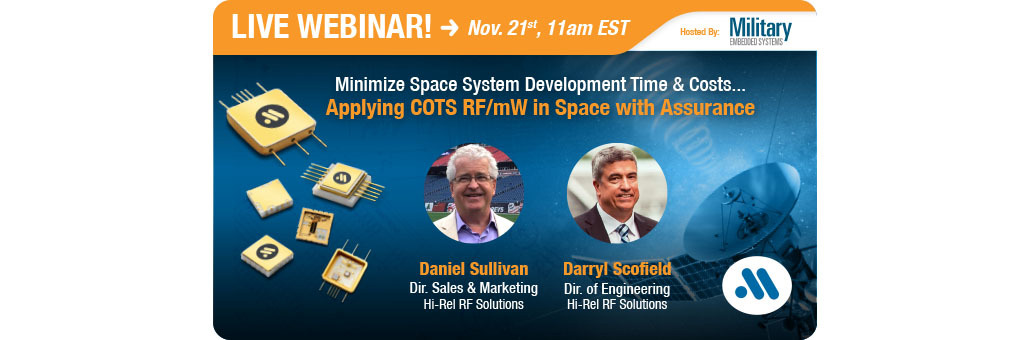 Minimize Space System Development Time & Costs... Applying COTS RF/mW in Space with Asssurance