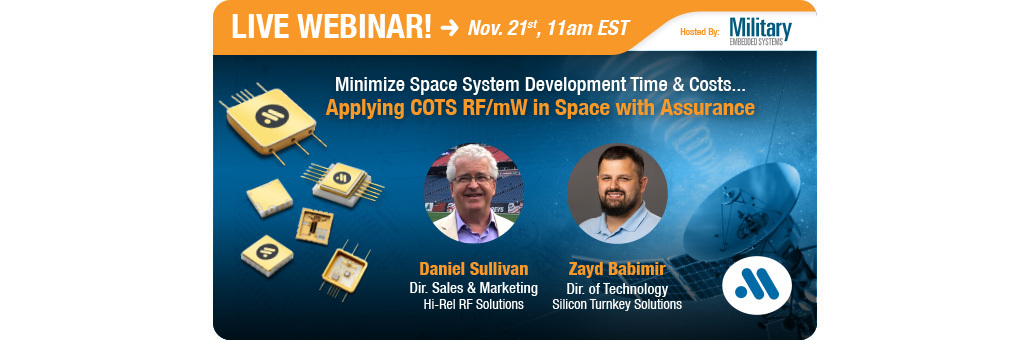 Minimize Space System Development Time & Costs... Applying COTS RF/mW in Space with Asssurance